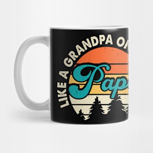 Papa - Like a grandpa only cooler Mug